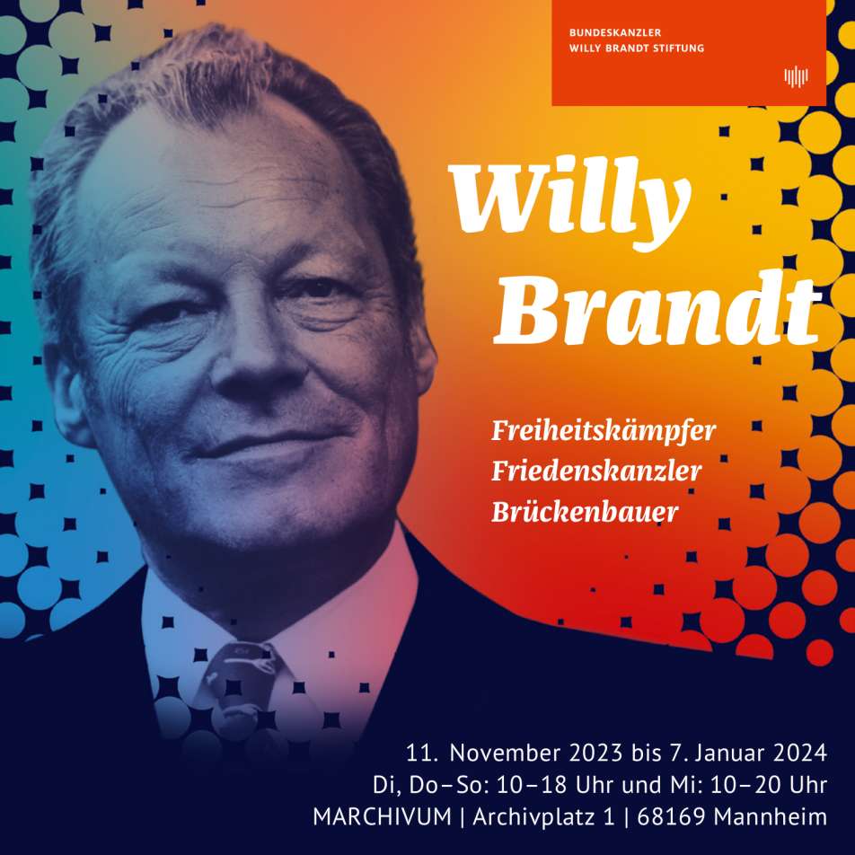 Buntes quadratisches Ausstellungsplakat mit Titel und Porträt von Willy Brandt