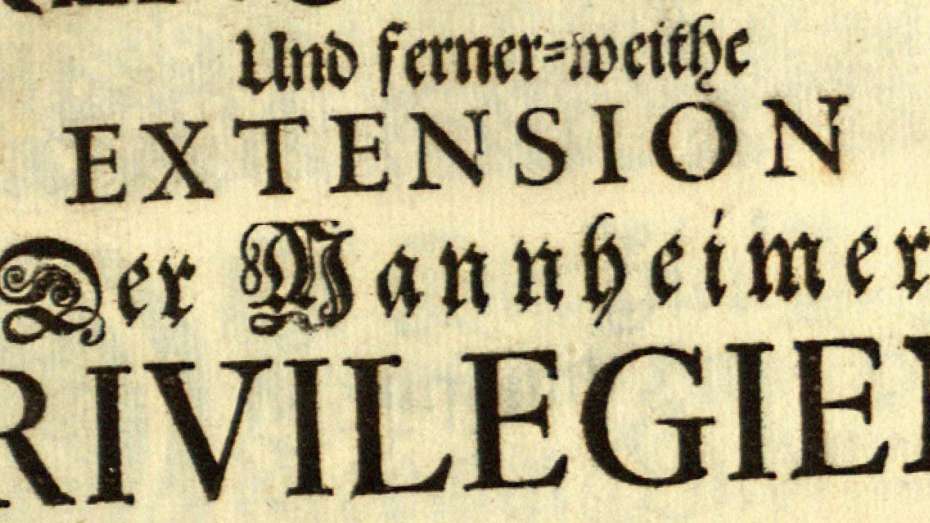 Überschrift eines Flugblattes der Zeit, auf dem geschrieben steht: "Renovation und ferner weithe Extension der Mannheimer Privilegien"