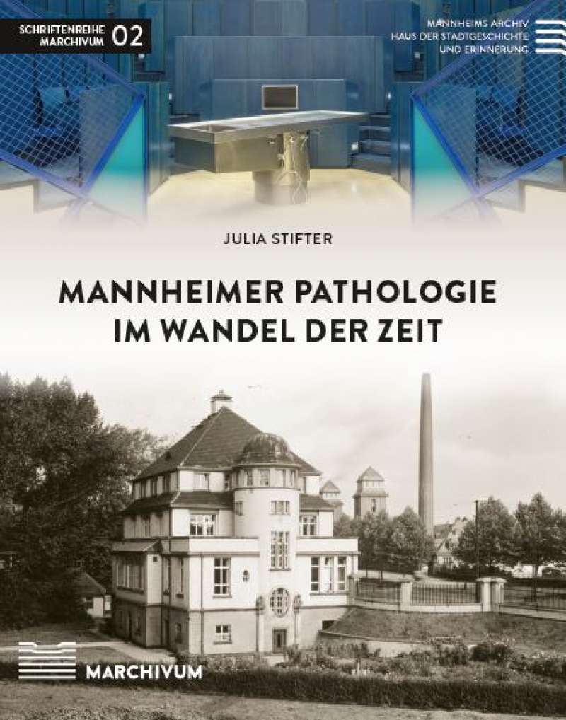 Cover-Abbildung:Buchcover: Mannheimer Pathologie im Wandel der Zeit