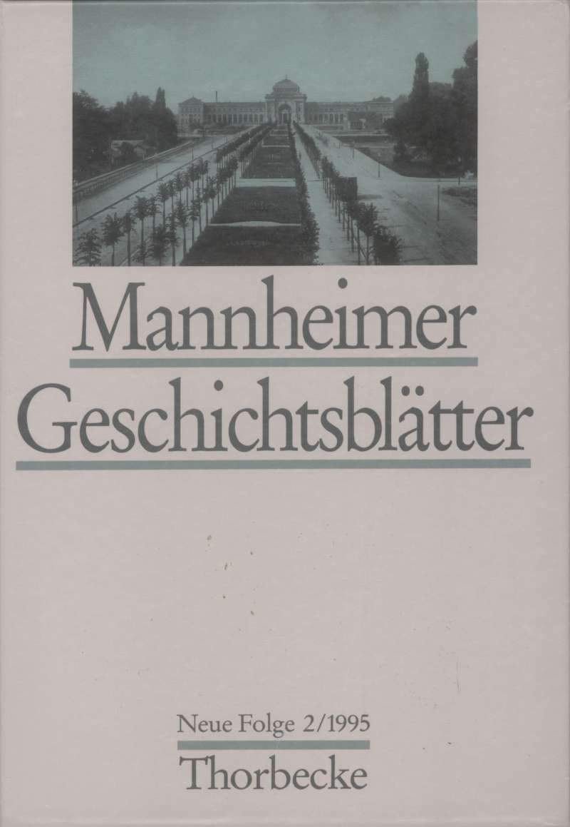 Cover-Abbildung: Cover: Mannheimer Geschichtsblätter 2/1995
