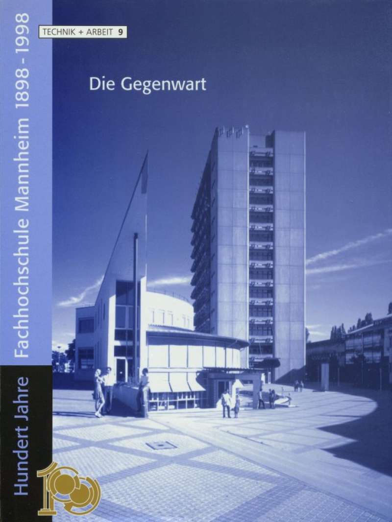 Cover-Abbildung:Hundert Jahre Fachhochschule Mannheim 