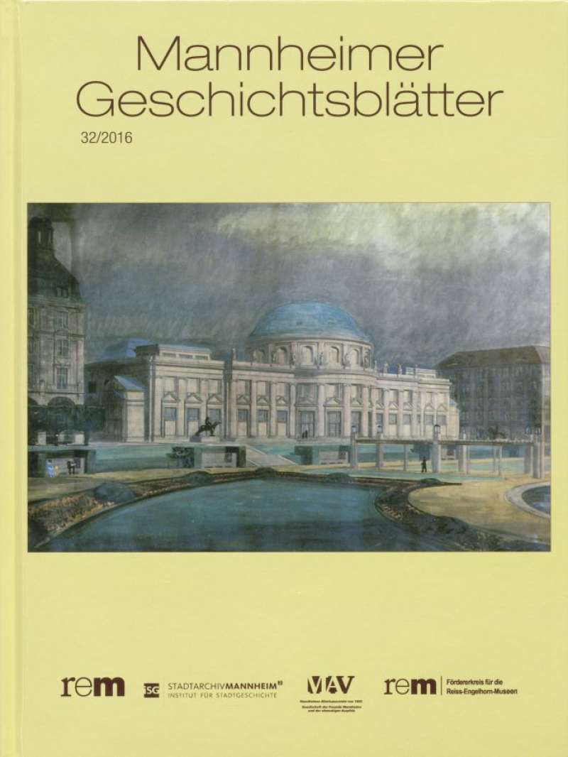 Cover-Abbildung: Mannheimer Geschichtsblätter 32/2016