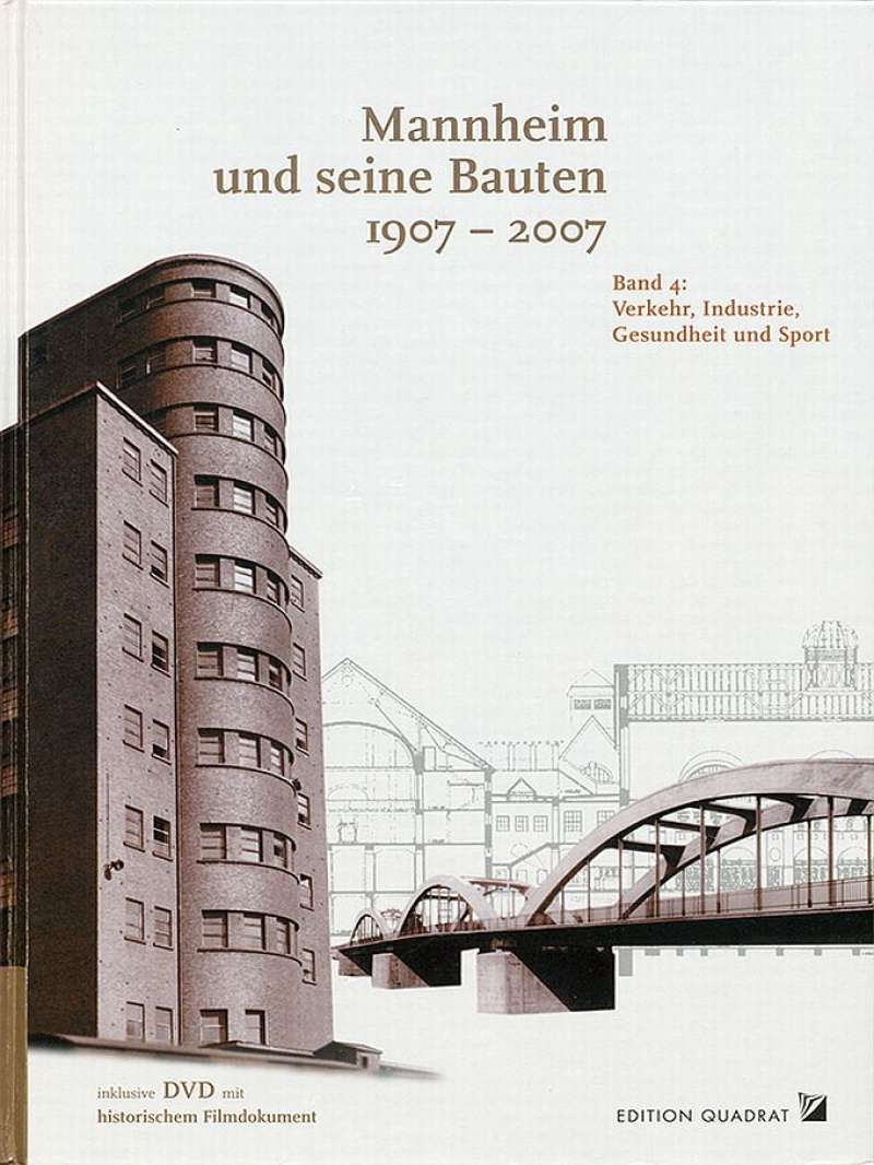 Cover-Abbildung:Mannheim und seine Bauten Bd. 4