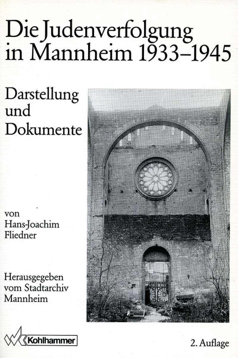 Cover-Abbildung: Die Judenverfolgung in Mannheim 1933-1945