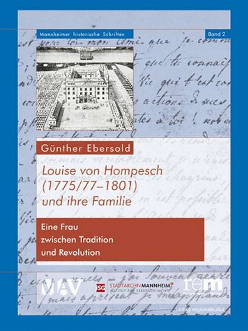 Cover-Abbildung:Louise von Hompesch (1775/77-1801) und ihre Familie