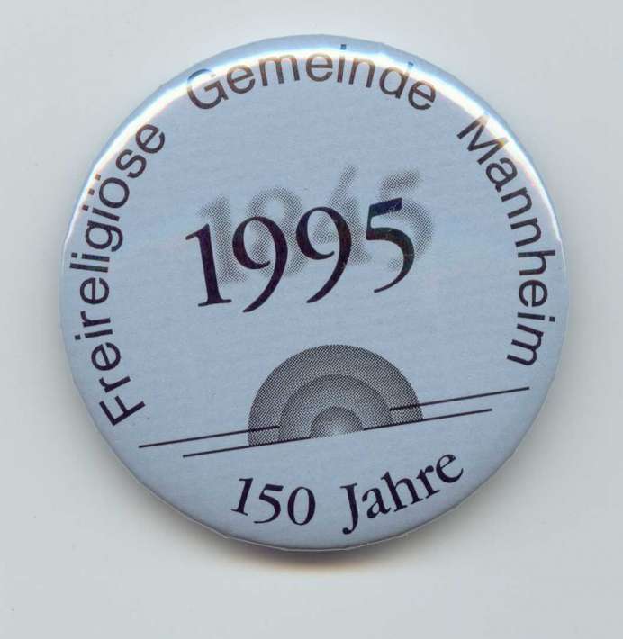 Button 150 Jahre Freireligiöse Gemeinde 1995