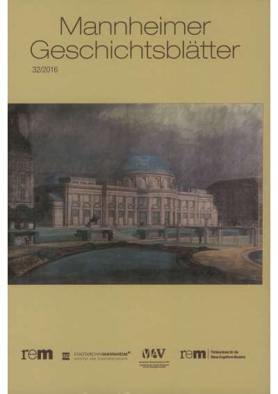 Cover-Abbildung: Cover: Mannheimer Geschichtsblätter 32/2016
