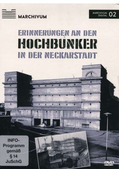 Cover-Abbildung:Erinnerungen an den Hochbunker in der Neckarstadt