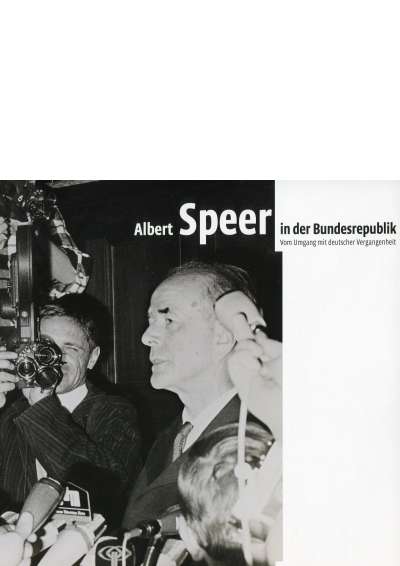 Cover-Abbildung:Cover Albert Speer in der Bundesrepublik