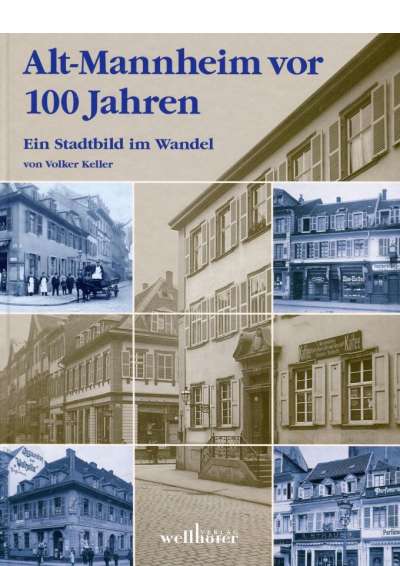 Cover-Abbildung:Alt-Mannheim vor 100 Jahren