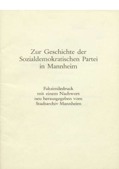 Cover-Abbildung: Zur Geschichte der sozialdemokratischen Partei in Mannheim