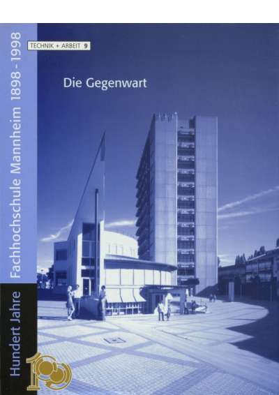 Cover-Abbildung: Hundert Jahre Fachhochschule Mannheim 
