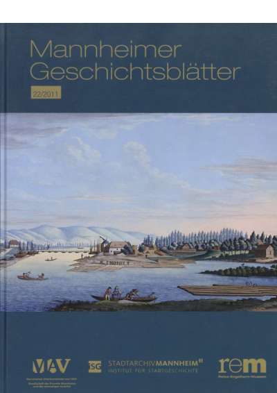 Cover-Abbildung: Mannheimer Geschichtsblätter 22/2011