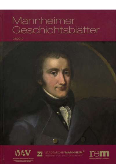 Cover-Abbildung: Mannheimer Geschichtsblätter 23/2012