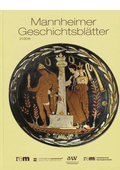 Cover-Abbildung:Mannheimer Geschichtsblätter 31/2016
