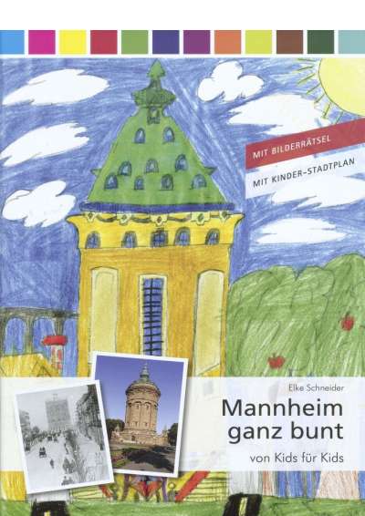 Cover-Abbildung:Mannheim ganz bunt