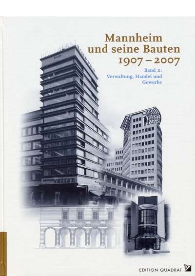 Cover-Abbildung:Mannheim und seine Bauten Bd. 2