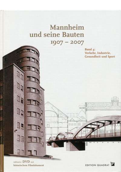 Cover-Abbildung:Mannheim und seine Bauten Bd. 4