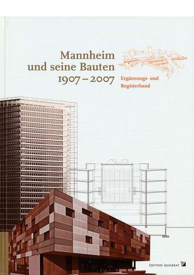 Cover-Abbildung: Mannheim und seine Bauten Bd. 6