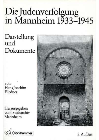 Cover-Abbildung:Die Judenverfolgung in Mannheim 1933-1945