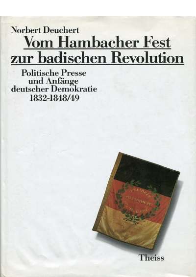 Cover-Abbildung: Vom Hambacher Fest zur badischen Revolution