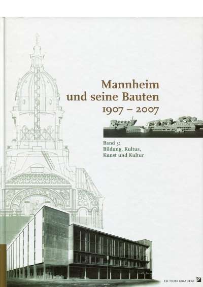 Cover-Abbildung: Mannheim und seine Bauten Bd. 3