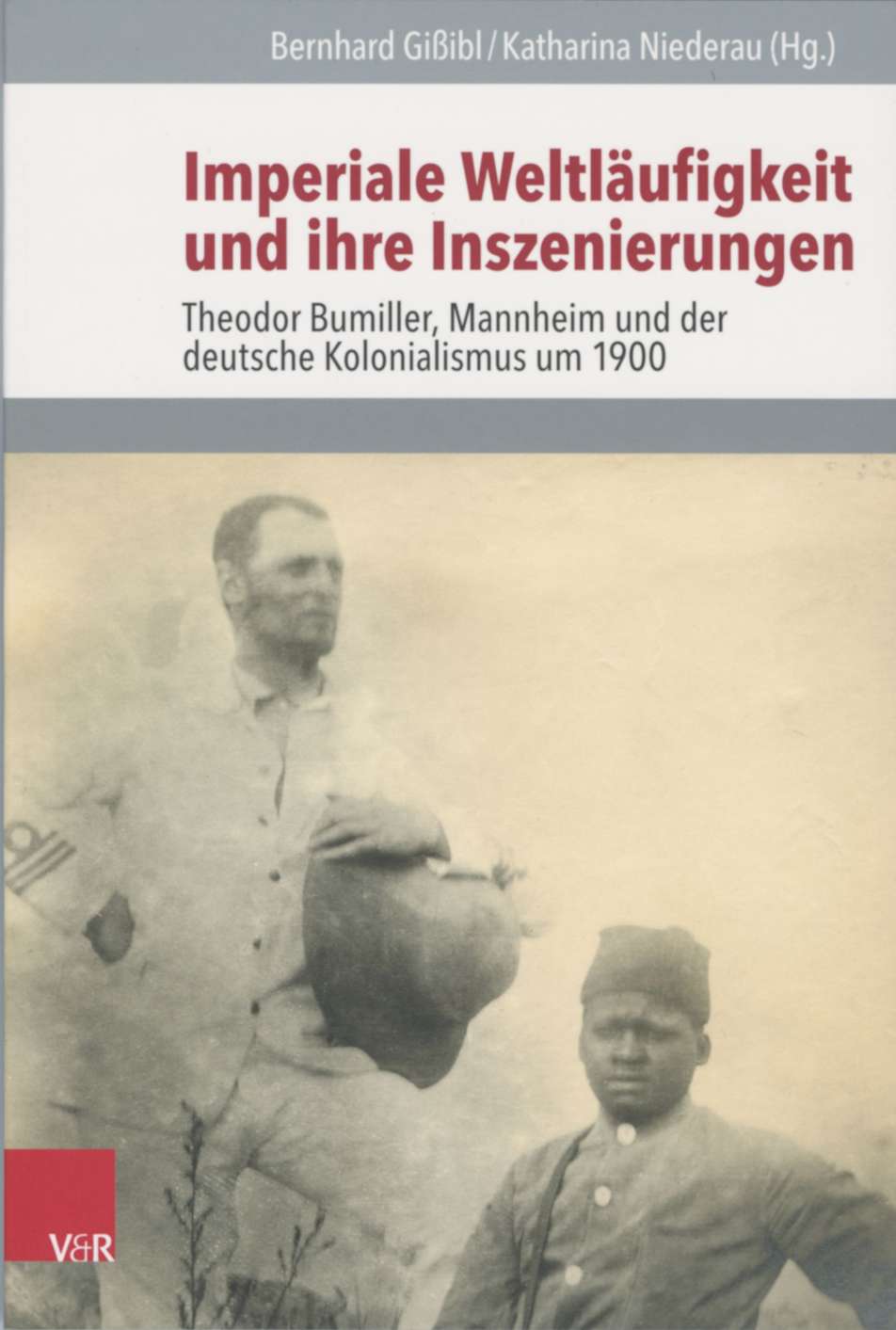 farbiges Cover des Buches "Imperiale Weltläufigkeit und ihre Inszenierungen"